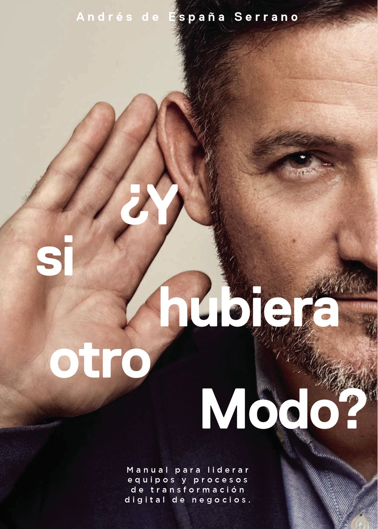 ¿Y SI HUBIERA OTRO MODO?